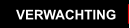 VERWACHTING