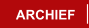 ARCHIEF